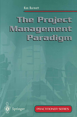 Couverture cartonnée The Project Management Paradigm de Ken Burnett