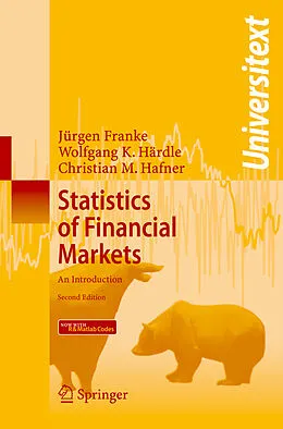 E-Book (pdf) Statistics of Financial Markets von Jürgen Franke, Wolfgang Karl Härdle, Christian Matthias Hafner