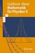 E-Book (pdf) Mathematik für Physiker 3 von Karl-Heinz Goldhorn, Hans-Peter Heinz
