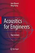 E-Book (pdf) Acoustics for Engineers von Jens Blauert, Ning Xiang
