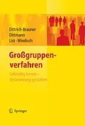 E-Book (pdf) Großgruppenverfahren von Karin Dittrich-Brauner, Eberhard Dittmann, Volker List