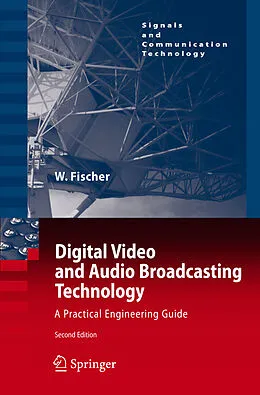 E-Book (pdf) Digital Video and Audio Broadcasting Technology von Walter Fischer