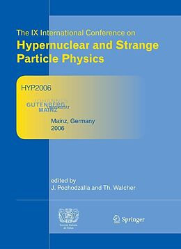 E-Book (pdf) Proceedings of The IX International Conference on Hypernuclear and Strange Particle Physics von Josef Pochodzalla, Thomas Walcher