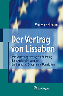 Kartonierter Einband Der Vertrag von Lissabon von Vanessa Hellmann