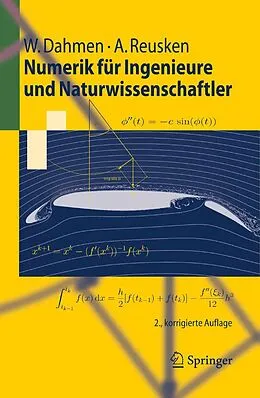 E-Book (pdf) Numerik für Ingenieure und Naturwissenschaftler von Wolfgang Dahmen, Arnold Reusken