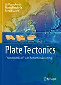 E-Book (pdf) Plate Tectonics von Wolfgang Frisch, Martin Meschede, Ronald C. Blakey