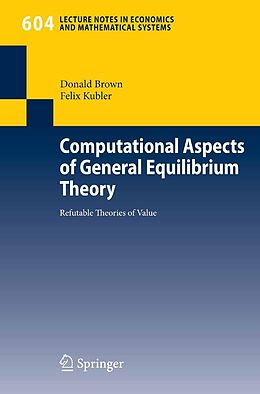 eBook (pdf) Computational Aspects of General Equilibrium Theory de Donald Brown, Felix Kubler