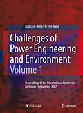 E-Book (pdf) Challenges of Power Engineering and Environment von Kefa Cen, Yong Chi, Fei Wang.