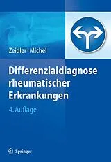 E-Book (pdf) Differenzialdiagnose rheumatischer Erkrankungen von Henning Zeidler, Beat A. Michel