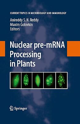 eBook (pdf) Nuclear pre-mRNA Processing in Plants de Anireddy S. N. Reddy, Maxim Golovkin