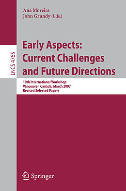 Kartonierter Einband Early Aspects: Current Challenges and Future Directions von 