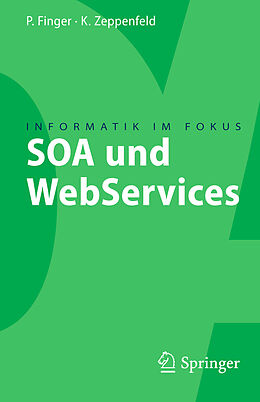 E-Book (pdf) SOA und WebServices von Klaus Zeppenfeld, Patrick Finger