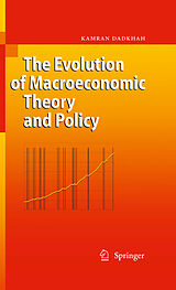 eBook (pdf) The Evolution of Macroeconomic Theory and Policy de Kamran Dadkhah