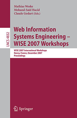 Kartonierter Einband Web Information Systems Engineering   WISE 2007 Workshops von 