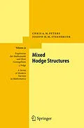 E-Book (pdf) Mixed Hodge Structures von Chris A. M. Peters, Joseph H. M. Steenbrink