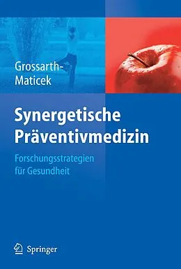 E-Book (pdf) Synergetische Präventivmedizin von Ronald Grossarth-Maticek