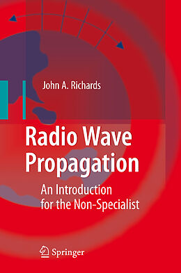 Couverture cartonnée Radio Wave Propagation de John A. Richards