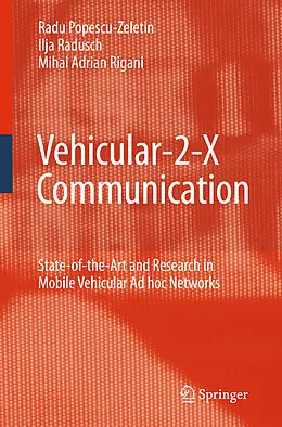 E-Book (pdf) Vehicular-2-X Communication von Radu Popescu-Zeletin, Ilja Radusch, Mihai Adrian Rigani