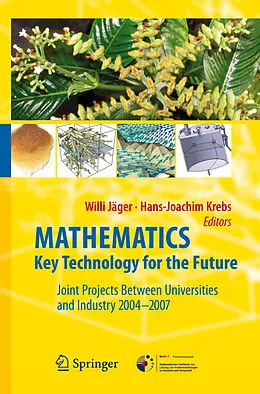 E-Book (pdf) Mathematics - Key Technology for the Future von Hans-Joachim Krebs, Willi Jäger