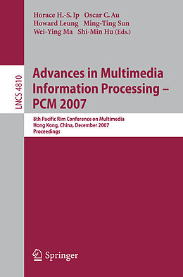 Kartonierter Einband Advances in Multimedia Information Processing - PCM 2007 von 