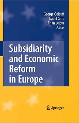 eBook (pdf) Subsidiarity and Economic Reform in Europe de George Gelauff, Isabel Grilo, Arjan Lejour