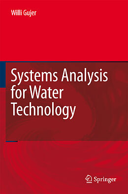 Livre Relié Systems Analysis for Water Technology de Willi Gujer