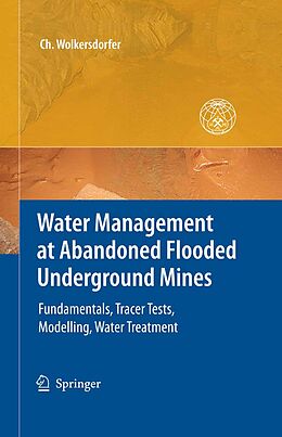 eBook (pdf) Water Management at Abandoned Flooded Underground Mines de Christian Wolkersdorfer