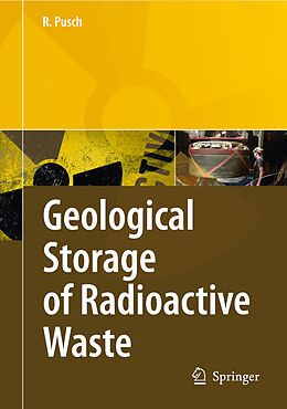 Livre Relié Geological Storage of Highly Radioactive Waste de Roland Pusch