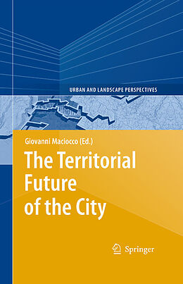 eBook (pdf) The Territorial Future of the City de Giovanni Maciocco