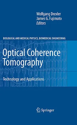 E-Book (pdf) Optical Coherence Tomography von Wolfgang Drexler, James G. Fujimoto