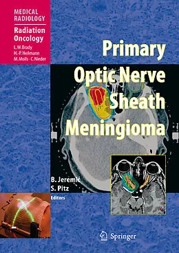 E-Book (pdf) Primary Optic Nerve Sheath Meningioma von Branislav Jeremic, Susanne Pitz