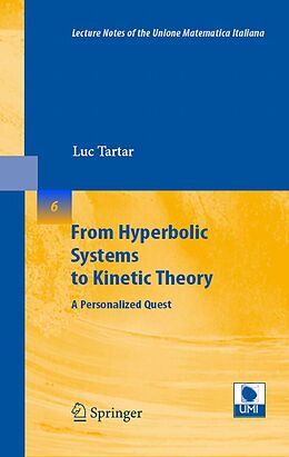 eBook (pdf) From Hyperbolic Systems to Kinetic Theory de Luc Tartar