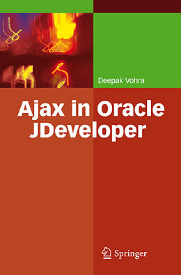 Couverture cartonnée Ajax in Oracle JDeveloper de Deepak Vohra