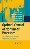 E-Book (pdf) Optimal Control of Nonlinear Processes von Dieter Grass, Jonathan P. Caulkins, Gustav Feichtinger