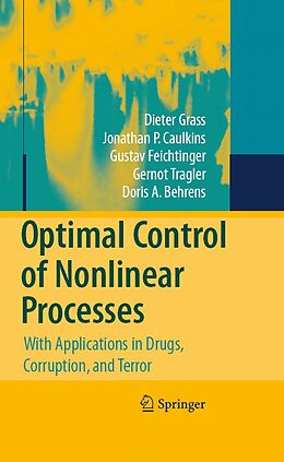 eBook (pdf) Optimal Control of Nonlinear Processes de Dieter Grass, Jonathan P. Caulkins, Gustav Feichtinger