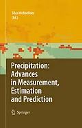 E-Book (pdf) Precipitation: Advances in Measurement, Estimation and Prediction von Silas Michaelides