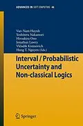 E-Book (pdf) Interval / Probabilistic Uncertainty and Non-classical Logics von Van-Nam Huynh, Yoshiteru Nakamori, Hiroakira Ono
