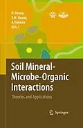 E-Book (pdf) Soil Mineral -- Microbe-Organic Interactions von Qiaoyun Huang, Pan Ming Huang, Antonio Violante