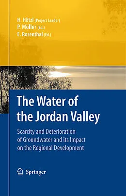 E-Book (pdf) The Water of the Jordan Valley von Heinz Hötzl, Peter Möller, Eliahu Rosenthal