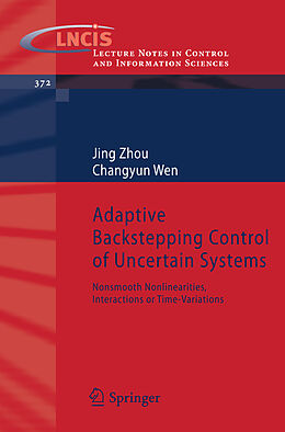 eBook (pdf) Adaptive Backstepping Control of Uncertain Systems de Jing Zhou, Changyun Wen