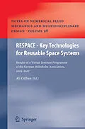 E-Book (pdf) RESPACE - Key Technologies for Reusable Space Systems von Ali Gülhan