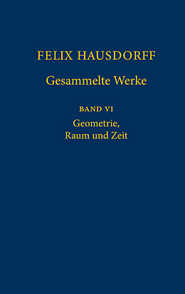 Fester Einband Felix Hausdorff - Gesammelte Werke Band VI von Felix Hausdorff