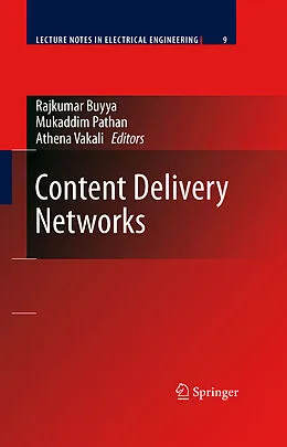 E-Book (pdf) Content Delivery Networks von Rajkumar Buyya, Mukaddim Pathan, Athena Vakali