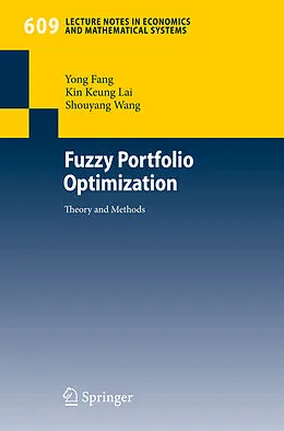 E-Book (pdf) Fuzzy Portfolio Optimization von Yong Fang, Kin Keung Lai, Shouyang Wang