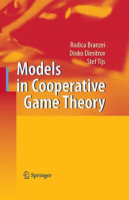 eBook (pdf) Models in Cooperative Game Theory de Rodica Branzei, Dinko Dimitrov, Stef Tijs