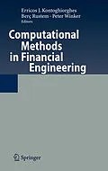 E-Book (pdf) Computational Methods in Financial Engineering von Erricos J. Kontoghiorghes, Berç Rustem, Peter Winker