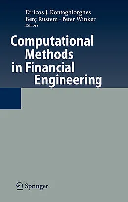 E-Book (pdf) Computational Methods in Financial Engineering von Erricos J. Kontoghiorghes, Berç Rustem, Peter Winker