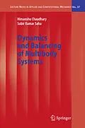 E-Book (pdf) Dynamics and Balancing of Multibody Systems von Himanshu Chaudhary, Subir Kumar Saha