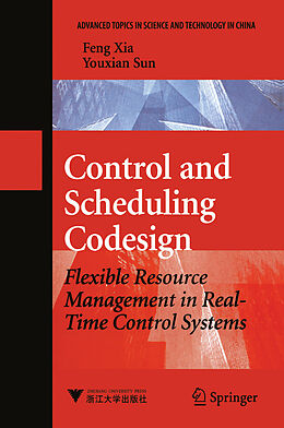 eBook (pdf) Control and Scheduling Codesign de Feng Xia, You-Xian Sun