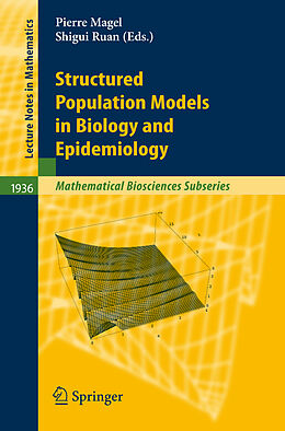 Kartonierter Einband Structured Population Models in Biology and Epidemiology von 